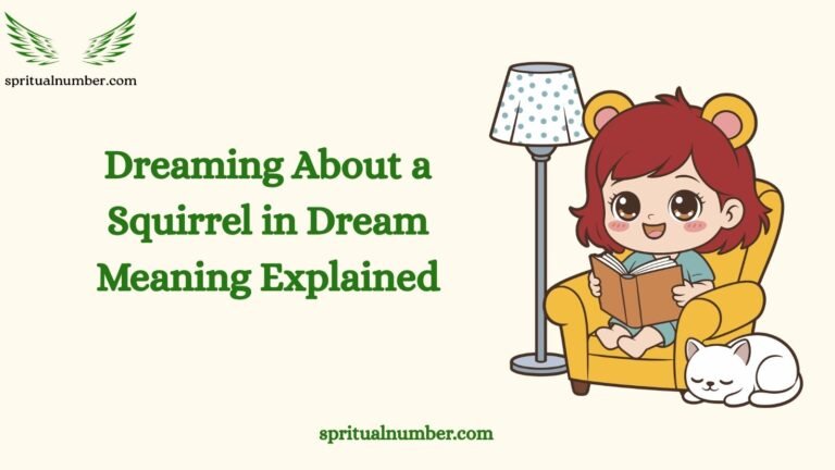 Dreaming About a Squirrel in Dream Meaning Explained