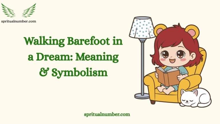 Walking Barefoot in a Dream