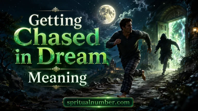 Getting Chased in Dream Meaning