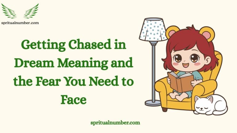 Getting Chased in Dream Meaning