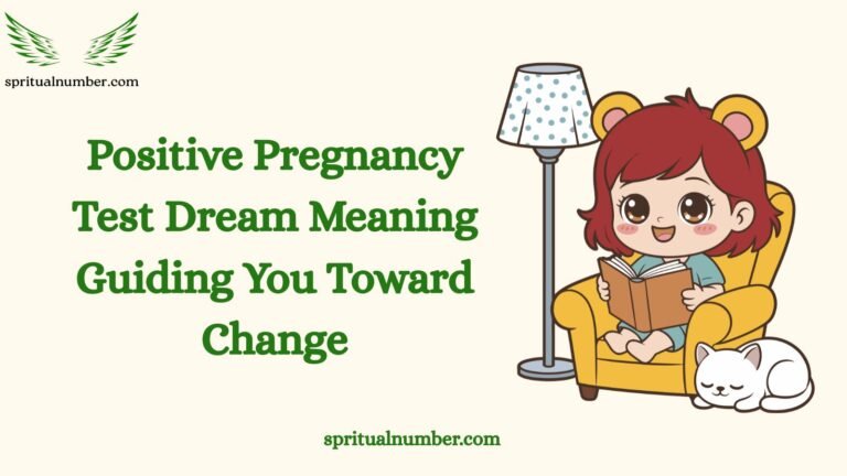 Positive Pregnancy Test Dream Meaning