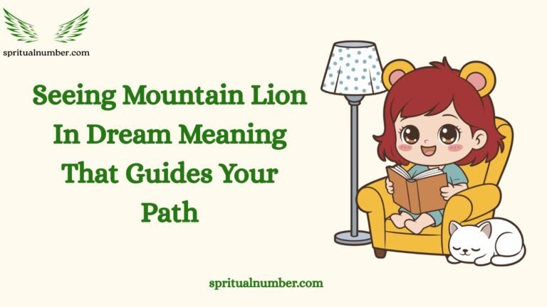 Seeing Mountain Lion In Dream Meaning